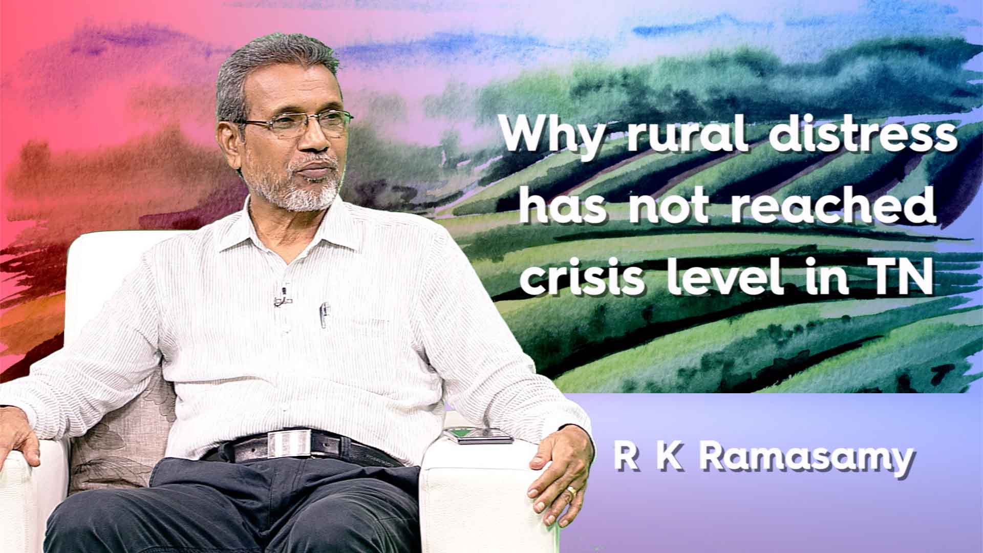 Why rural distress has not reached crisis level in Tamil Nadu