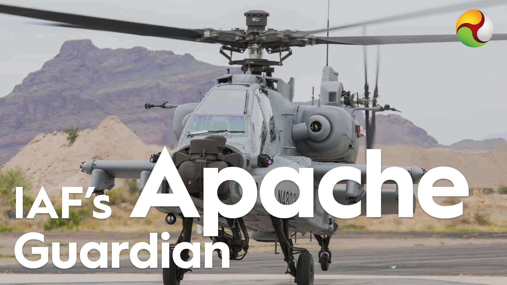 IAFs first Apache Guardian helicopter