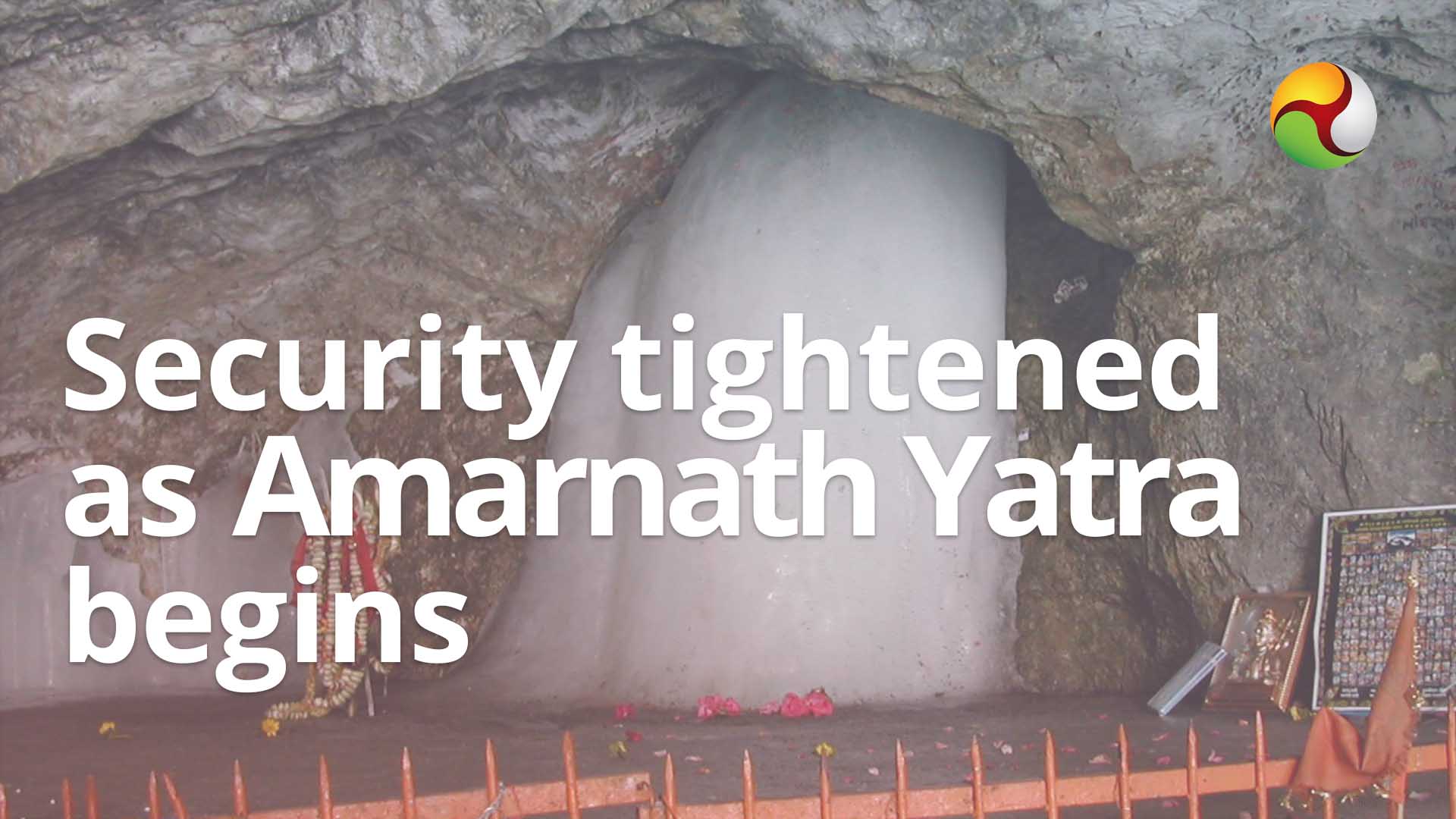 Security tightened as Amarnath Yatra begins