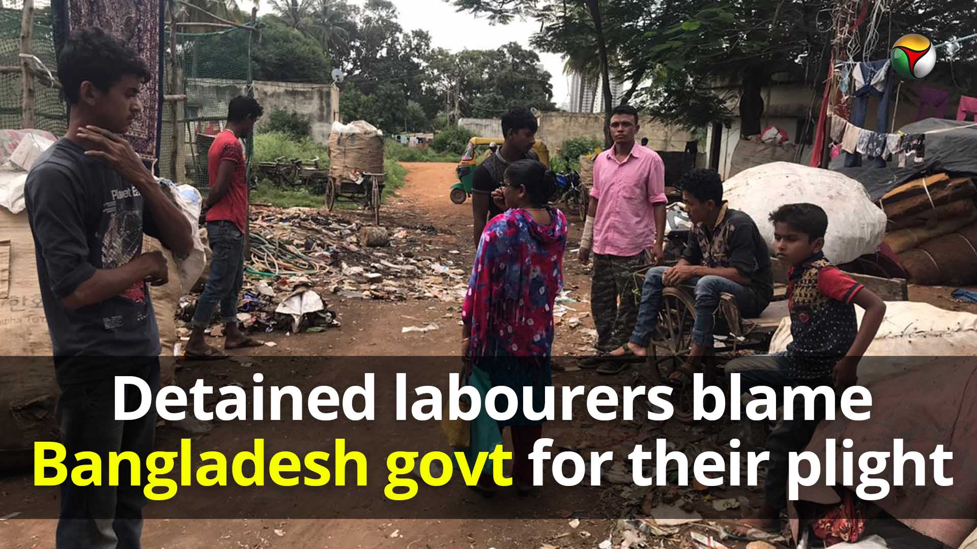 Detained labourers blame Bangladesh govt for their plight