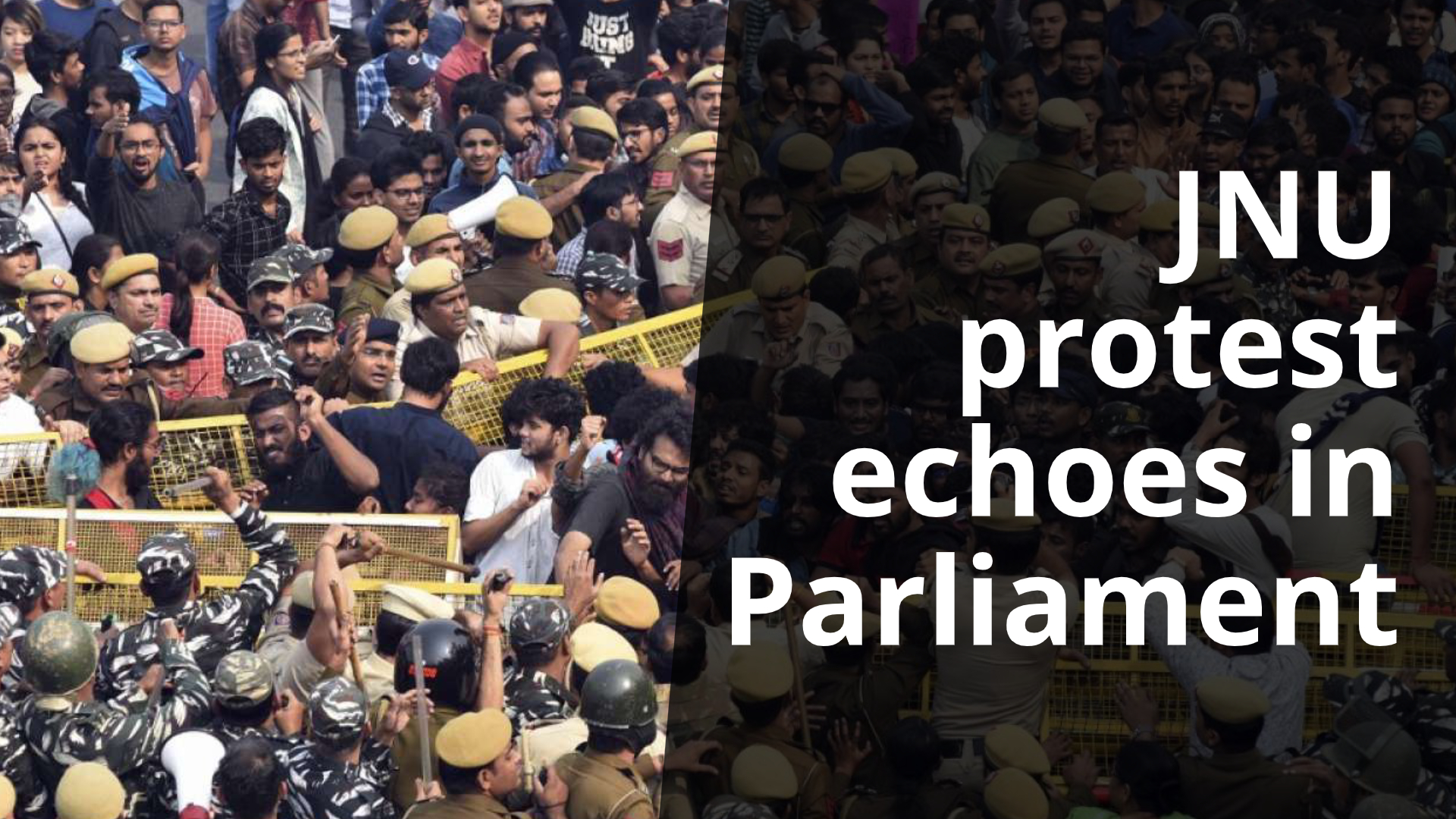 JNU protest echoes in Parliament