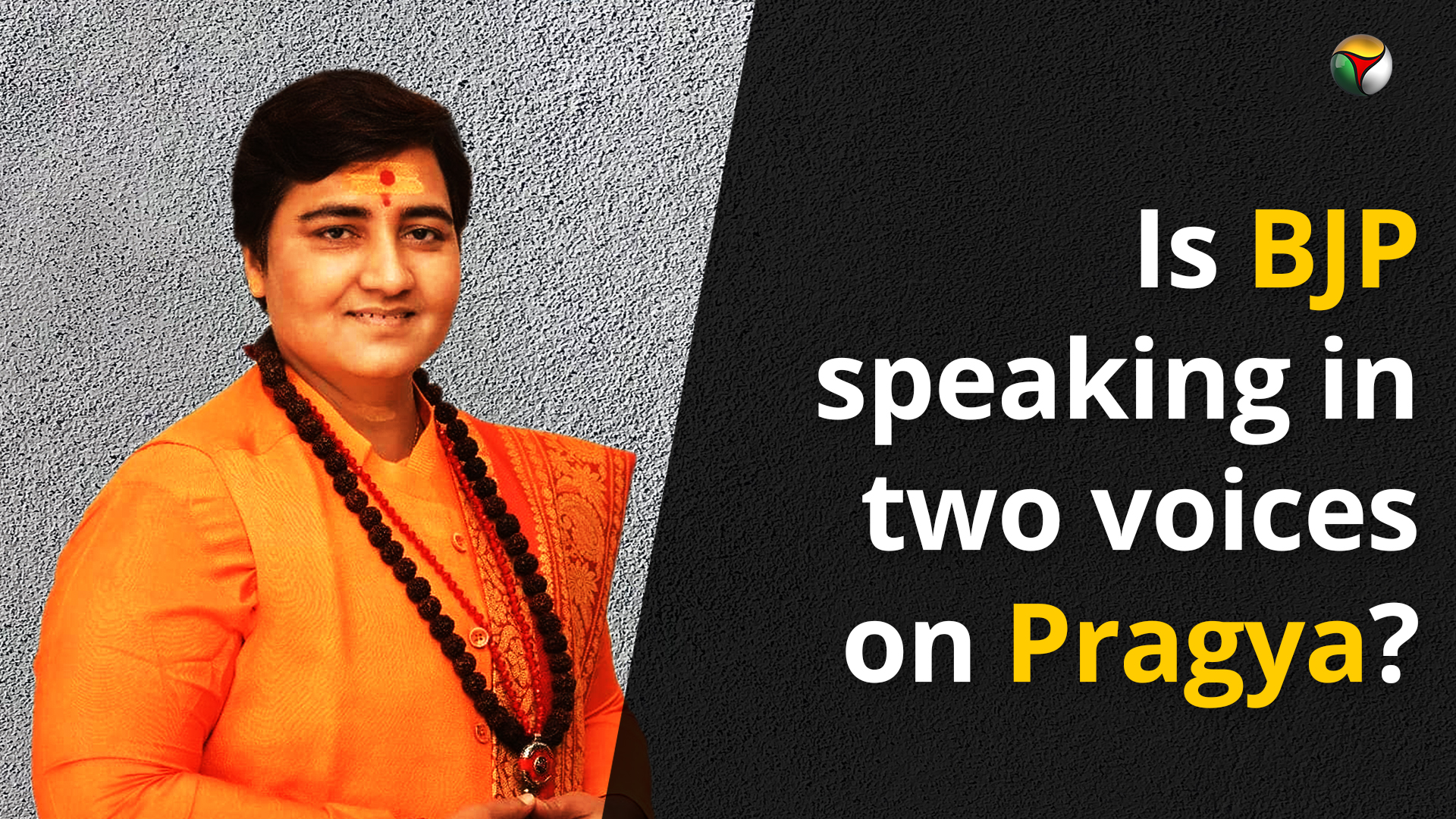 Line of sight: Is BJP speaking in two voices on Pragya?
