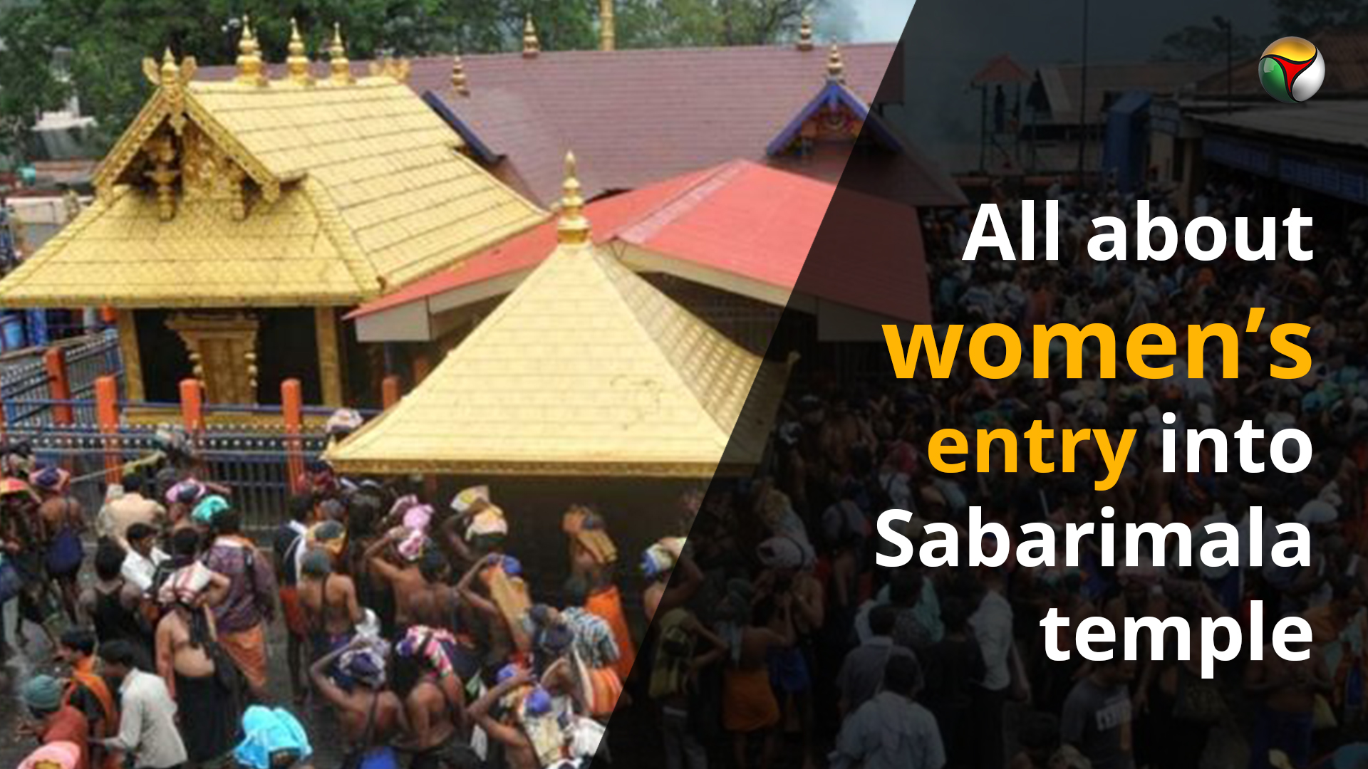 All about womens entry into Sabarimala temple