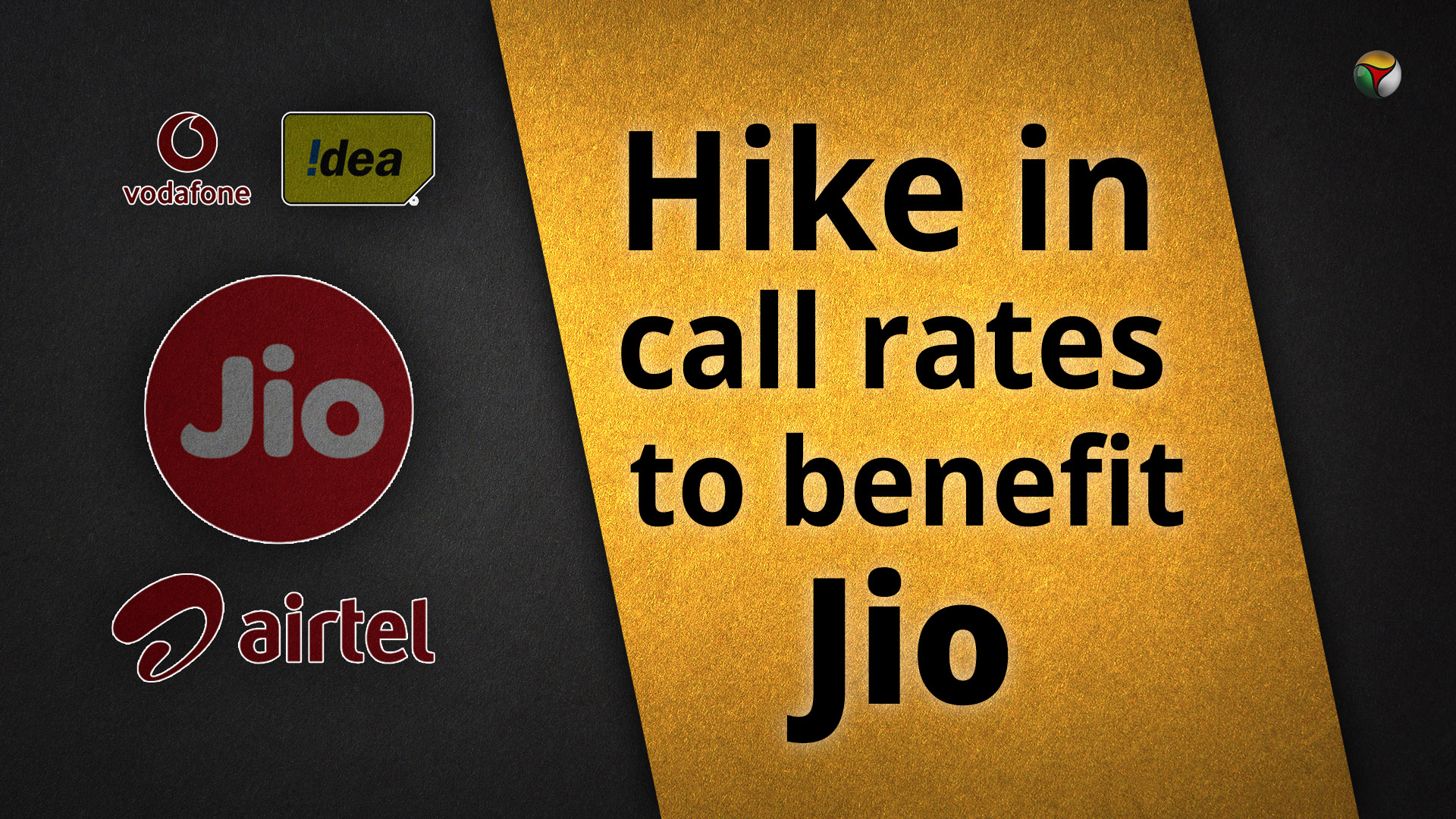 Jio to make the best of hike in call rates