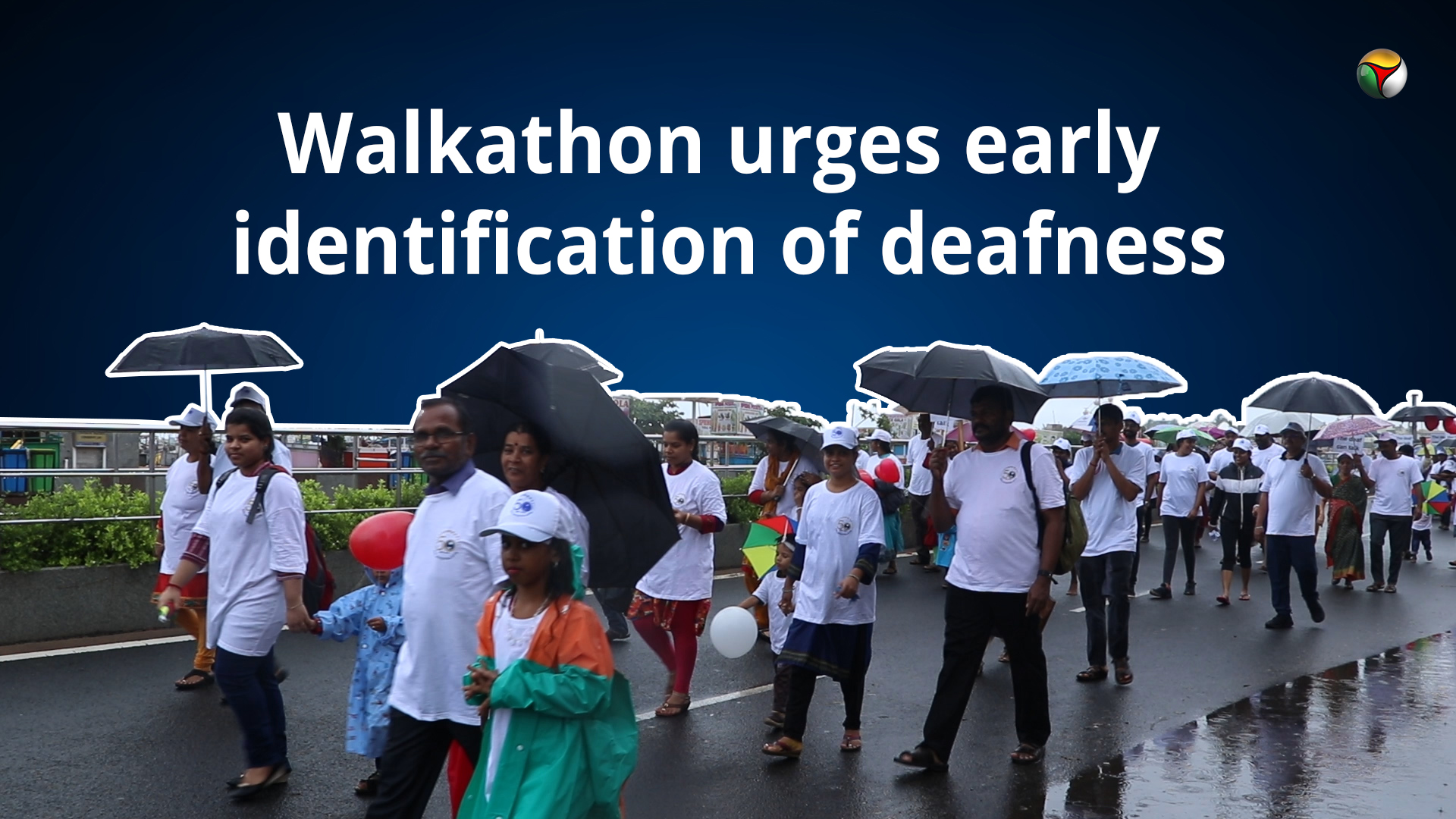Walkathon urges early identification of deafness