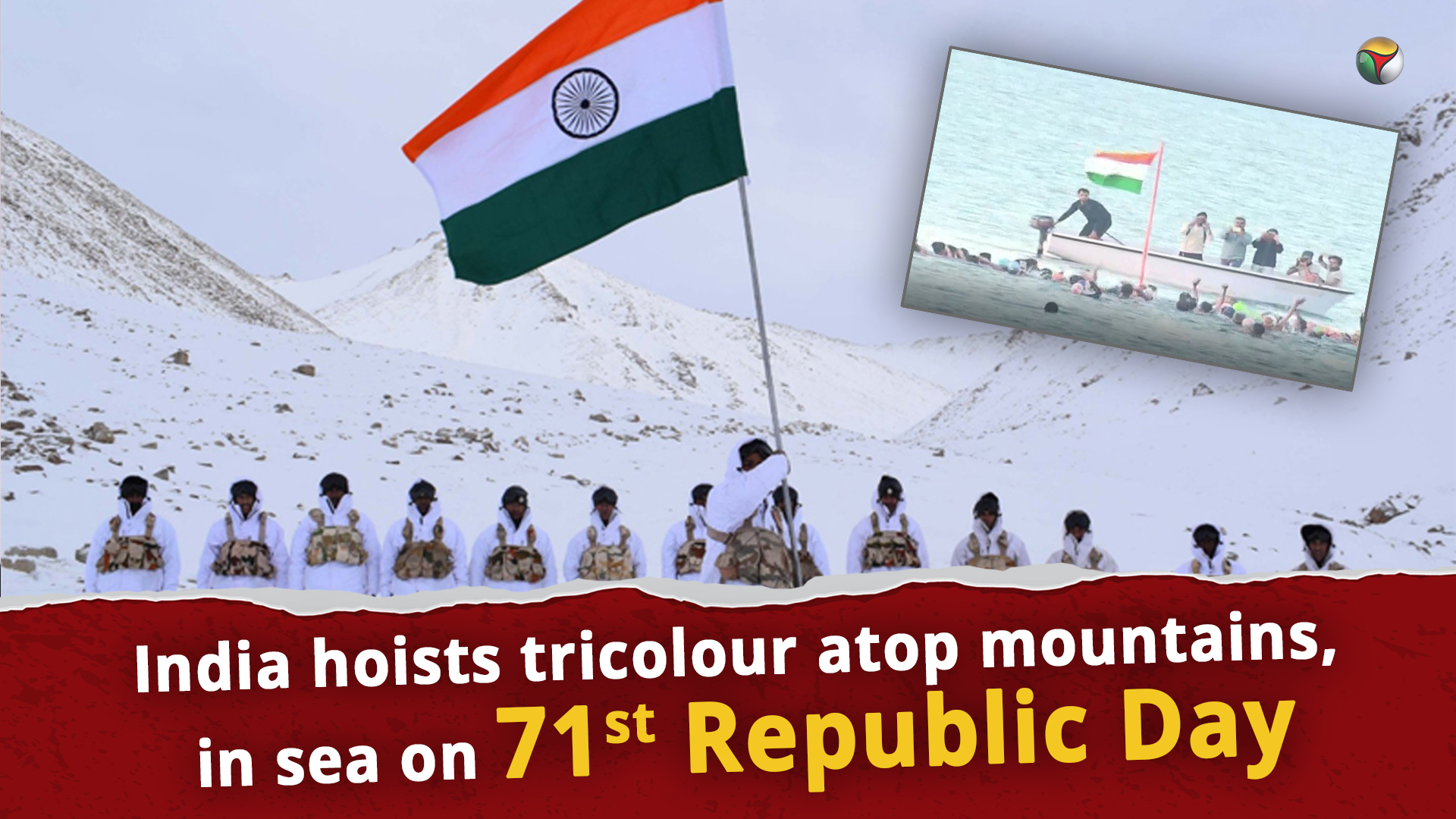 India hoists tricolour atop mountains, in sea on 71st Republic Day