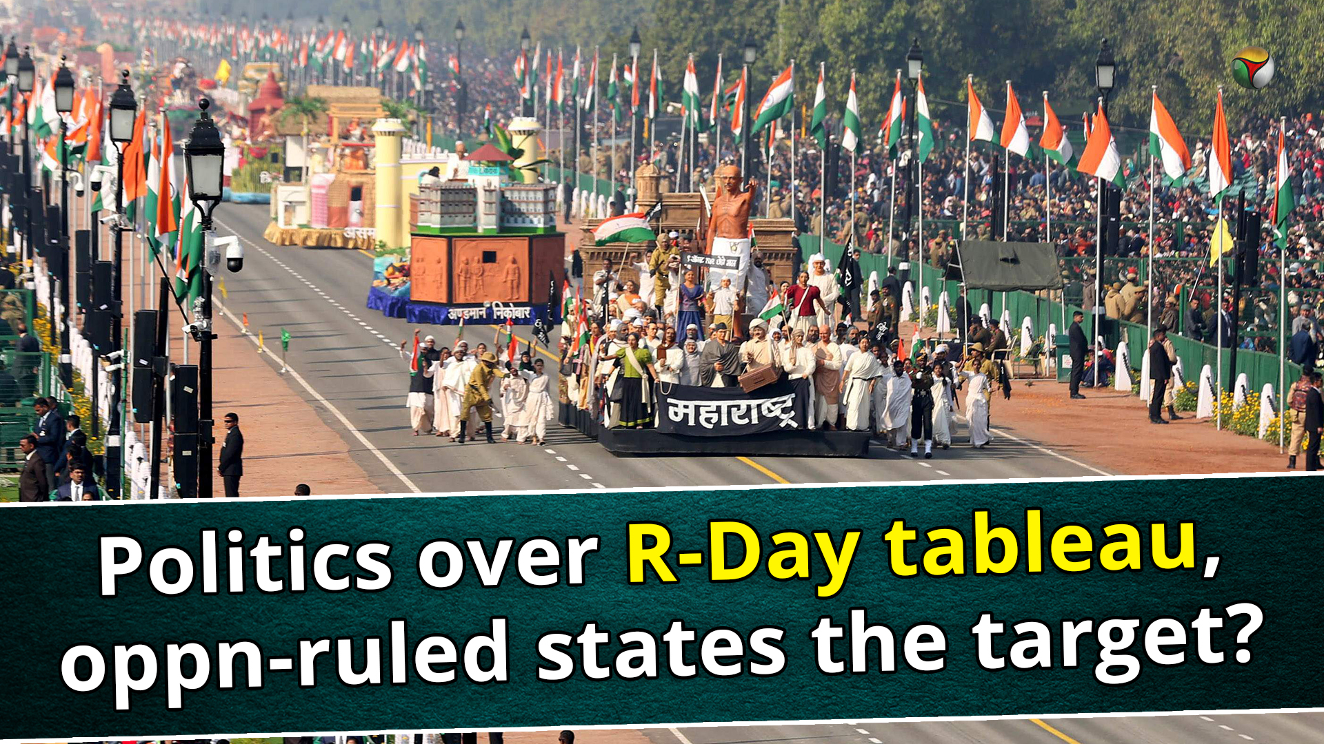 Politics over R-Day tableau, opposition-ruled states the target