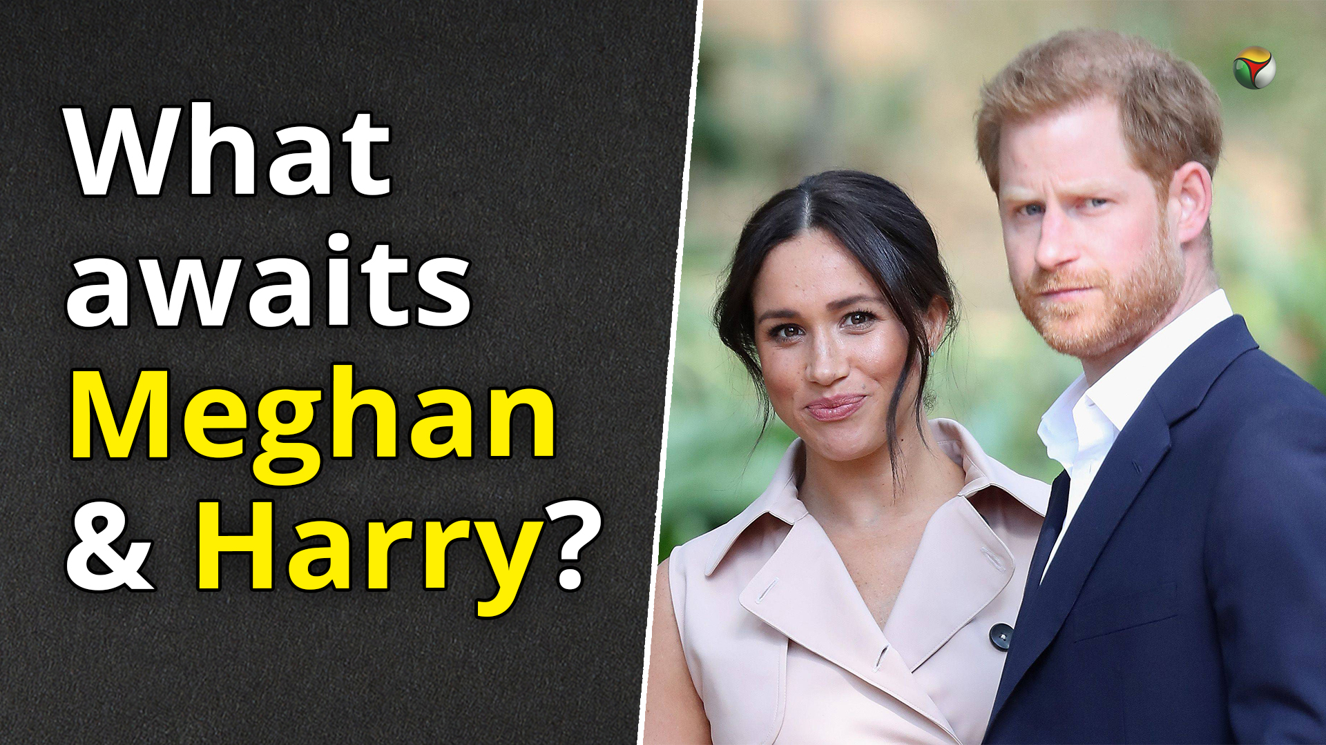 What awaits Meghan and Harry as they move away from British royalty?