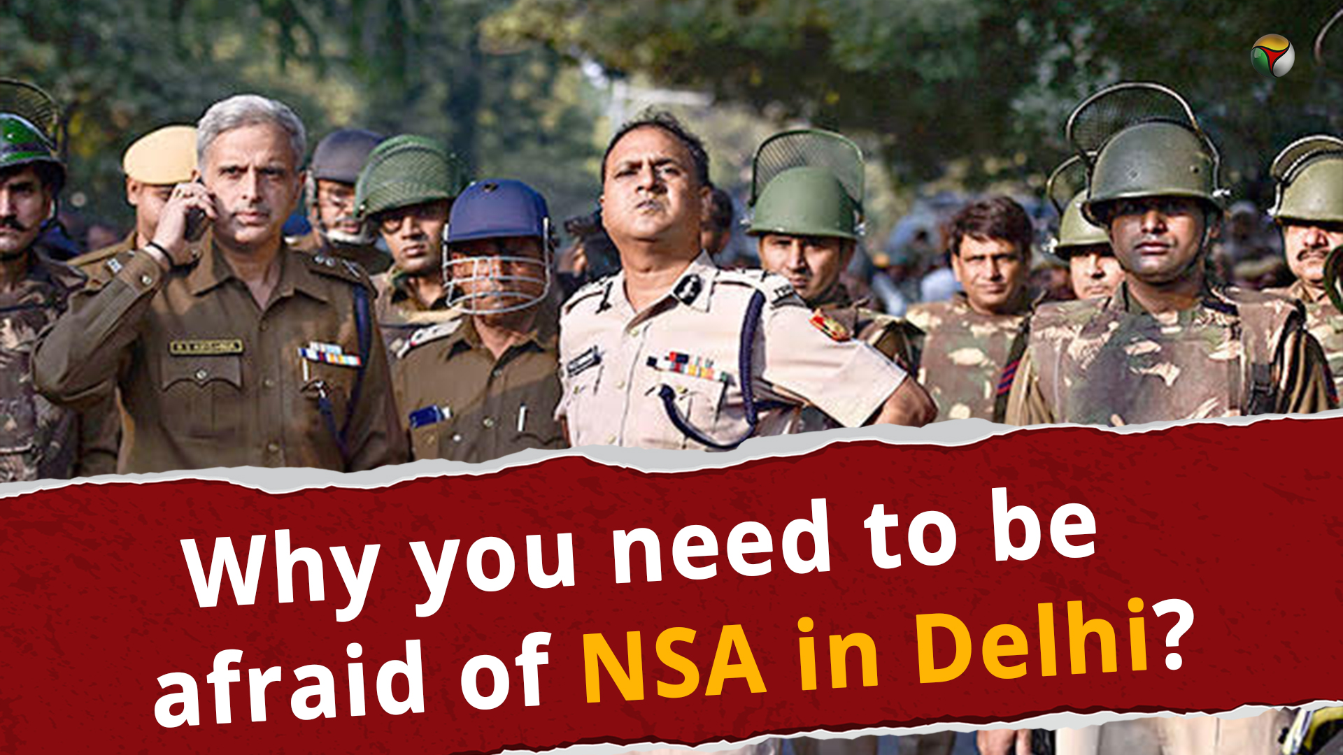 Why you need to be afraid of NSA in Delhi?