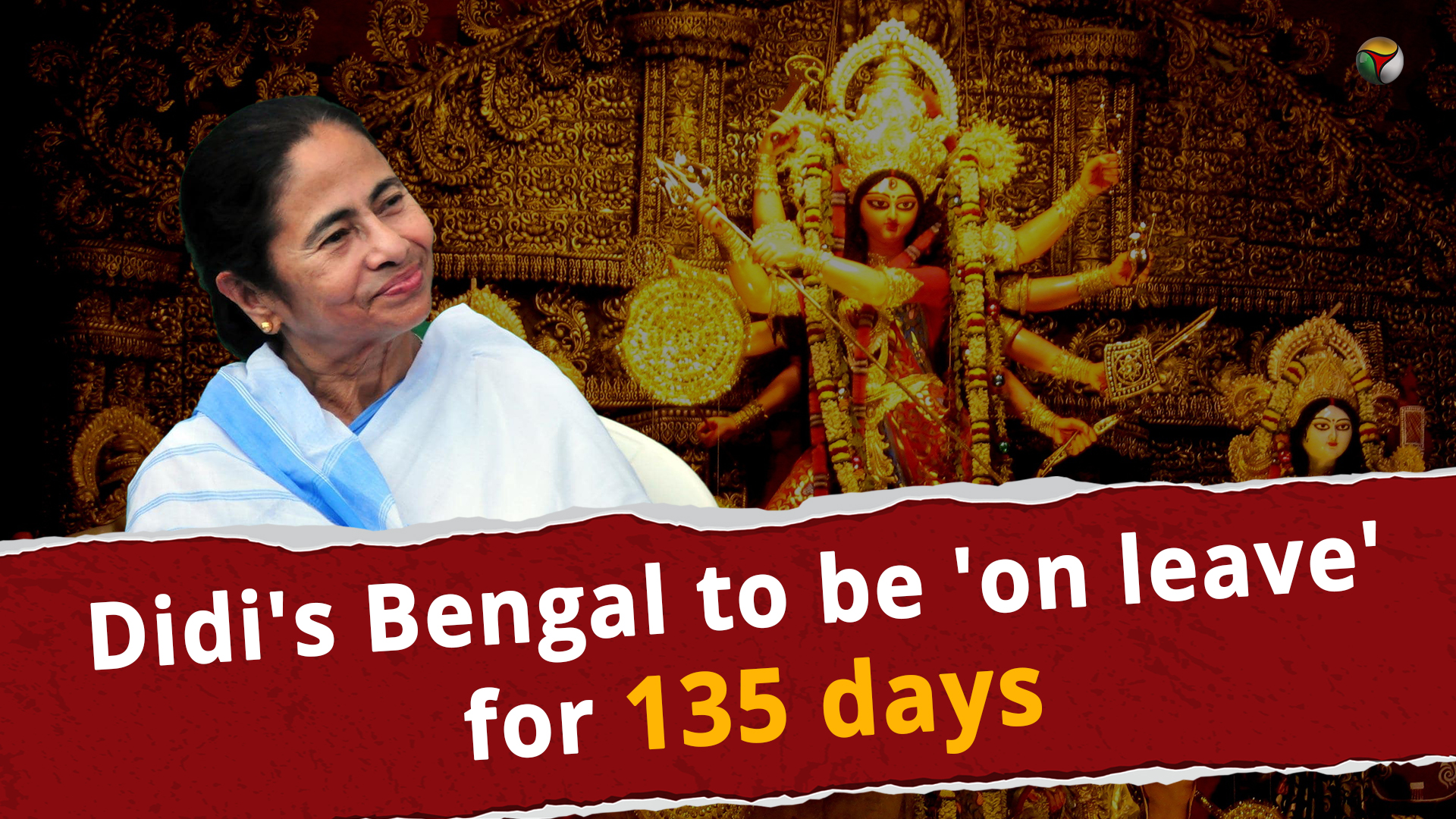 Didis Bengal to be on leave for 135 days