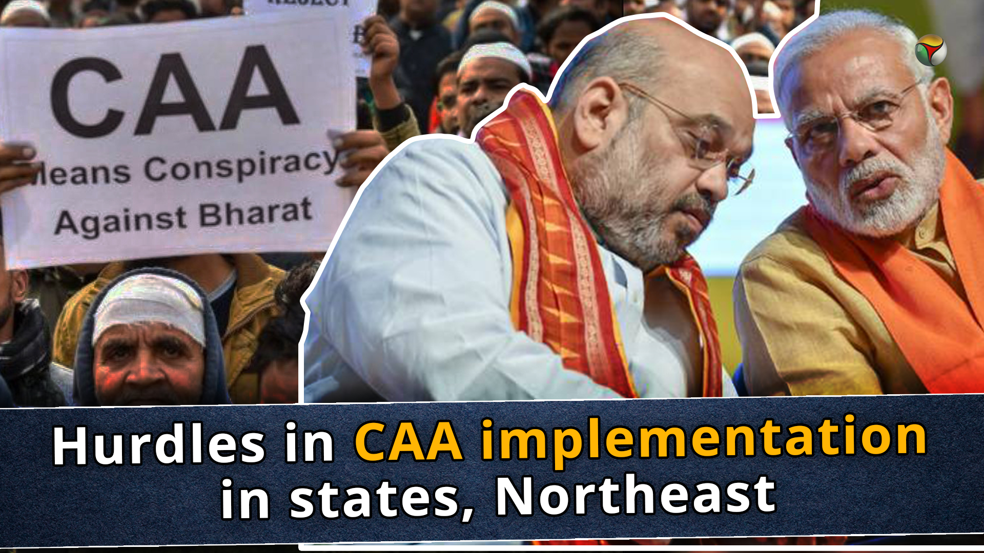 Hurdles in CAA implementation in states, Northeast
