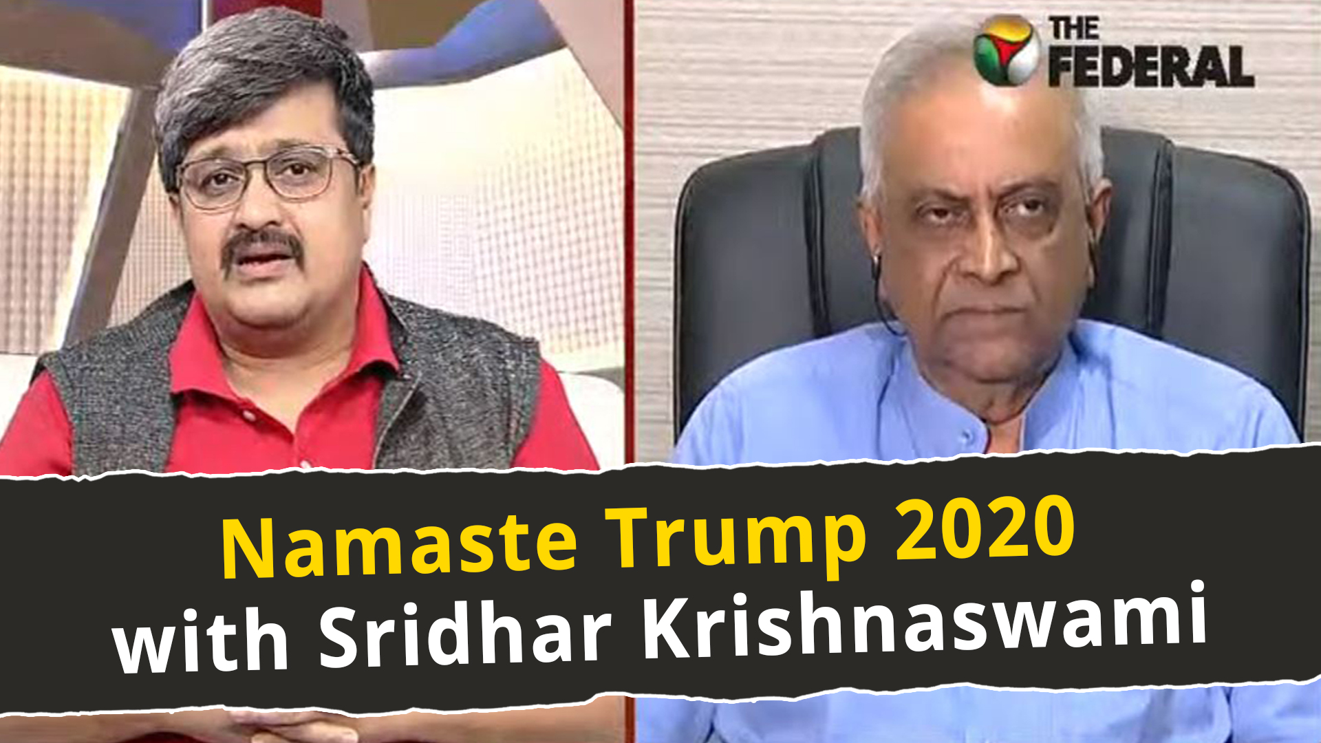 Sridhar Krishnaswami dissects Namastey Trump 2020
