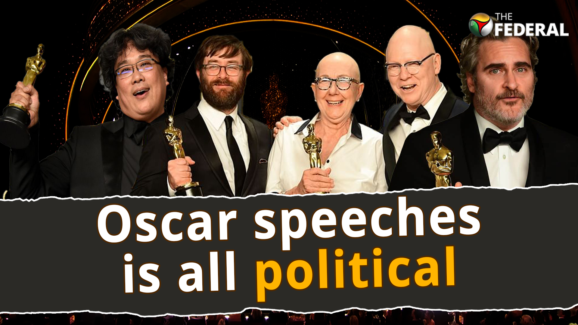 Communist Manifesto to sibling verse: Oscar speeches is all political