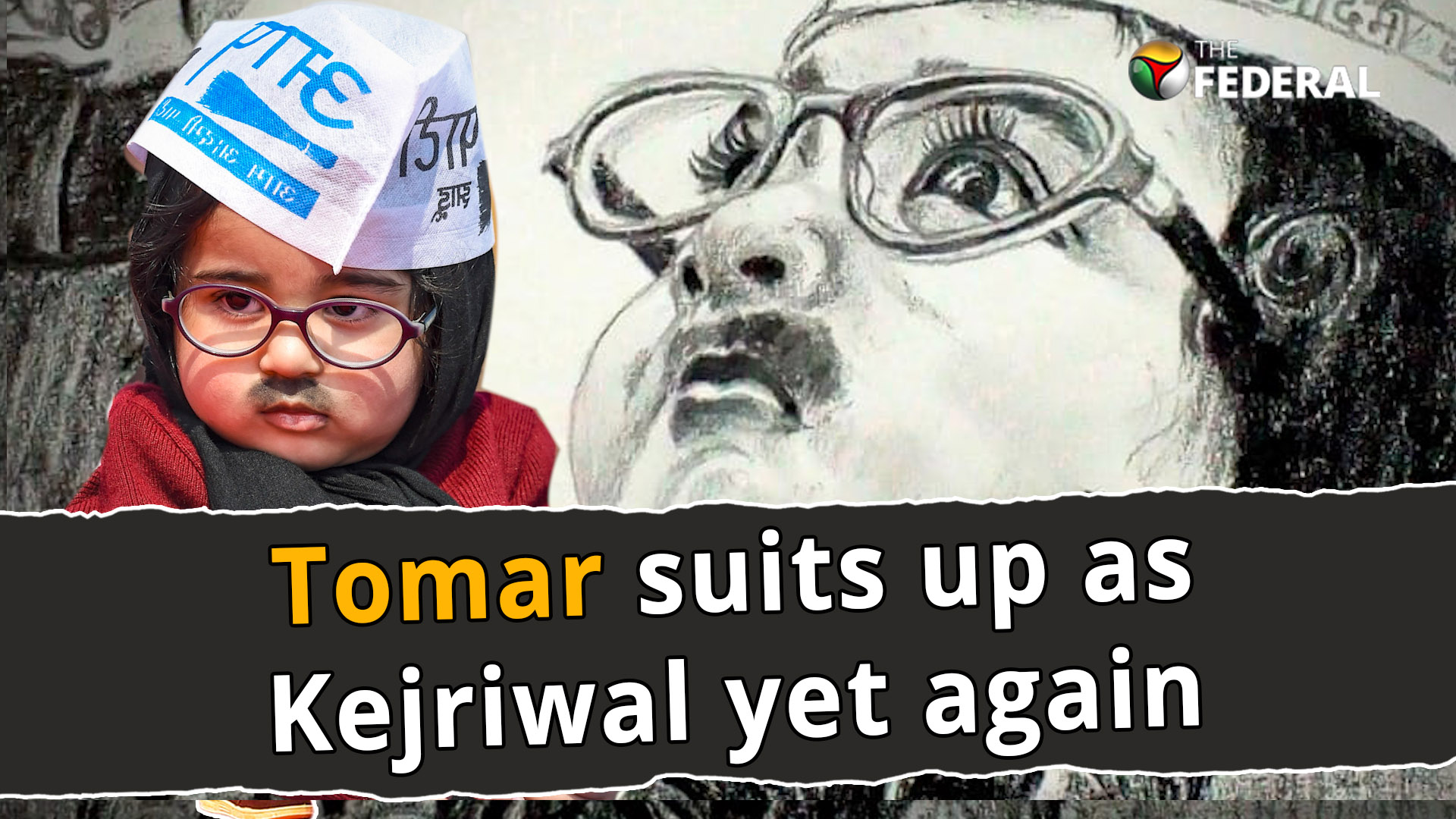 Tomar suits up as Kejriwal yet again