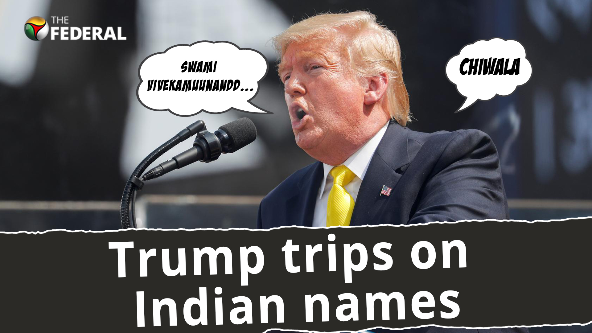 Trump trips on Indian names