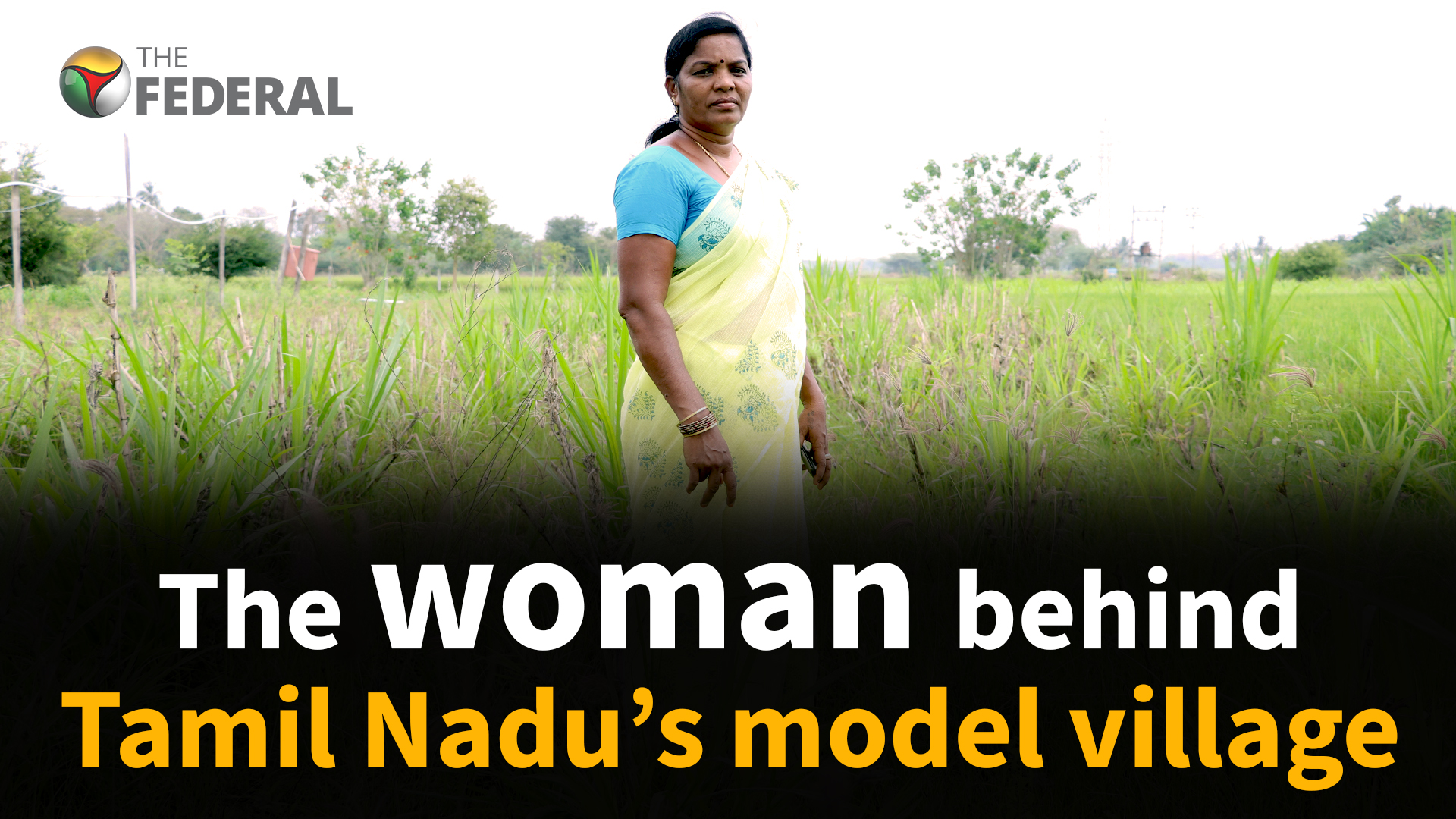 The woman behind Tamil Nadu’s model village