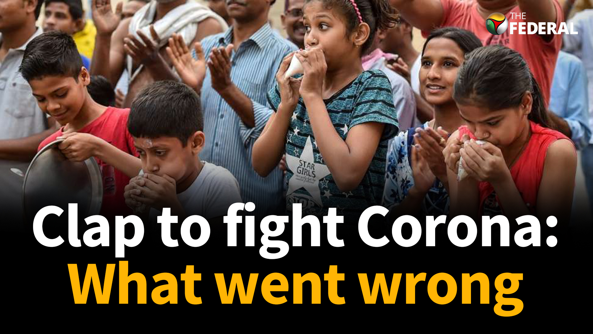 Clap to fight Corona: What went wrong