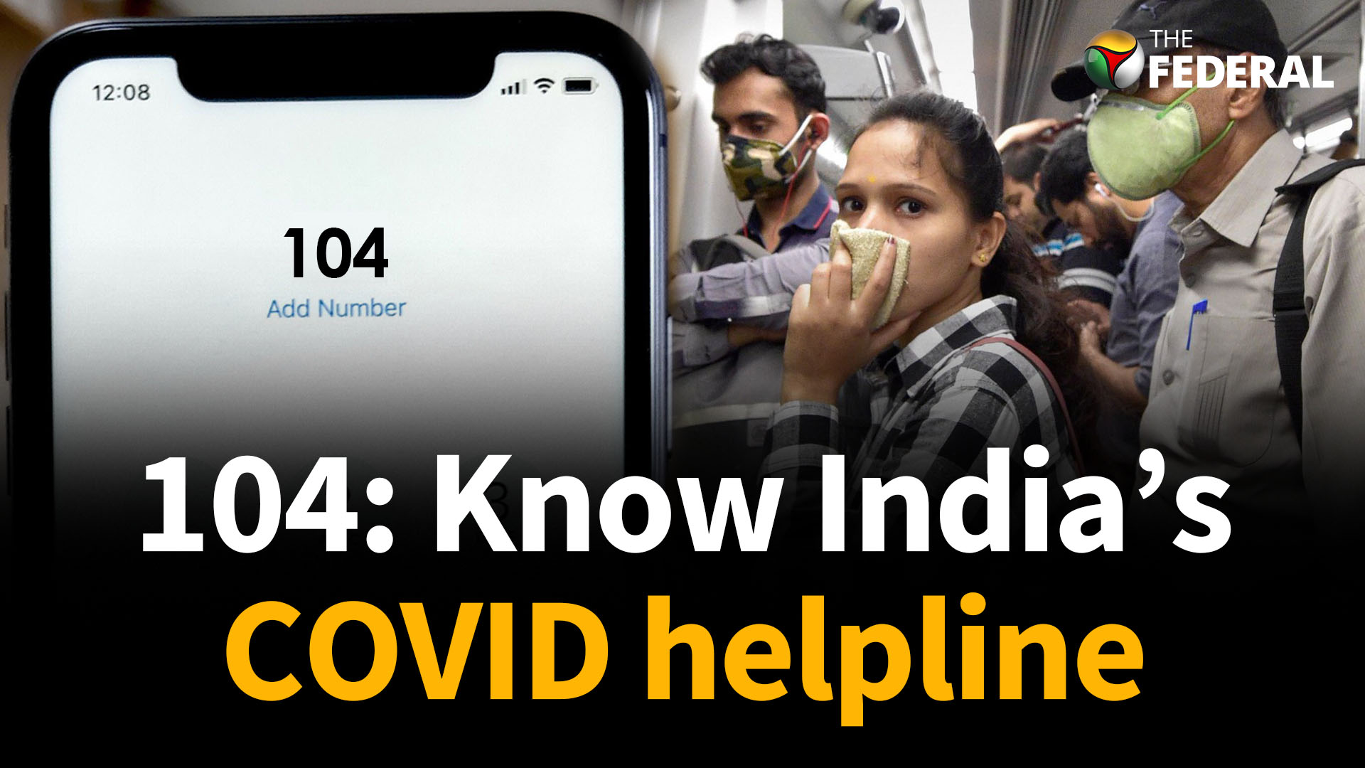 How does 104, Indias COVID helpline, assist a caller?