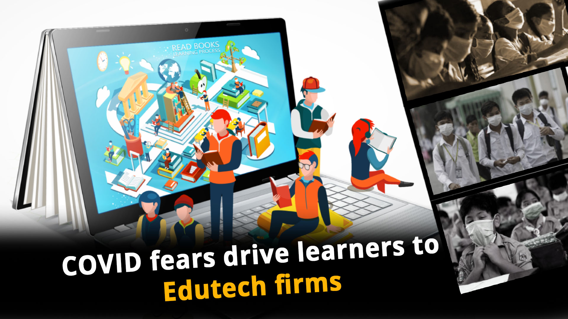 COVID fears drive learners to Edutech firms