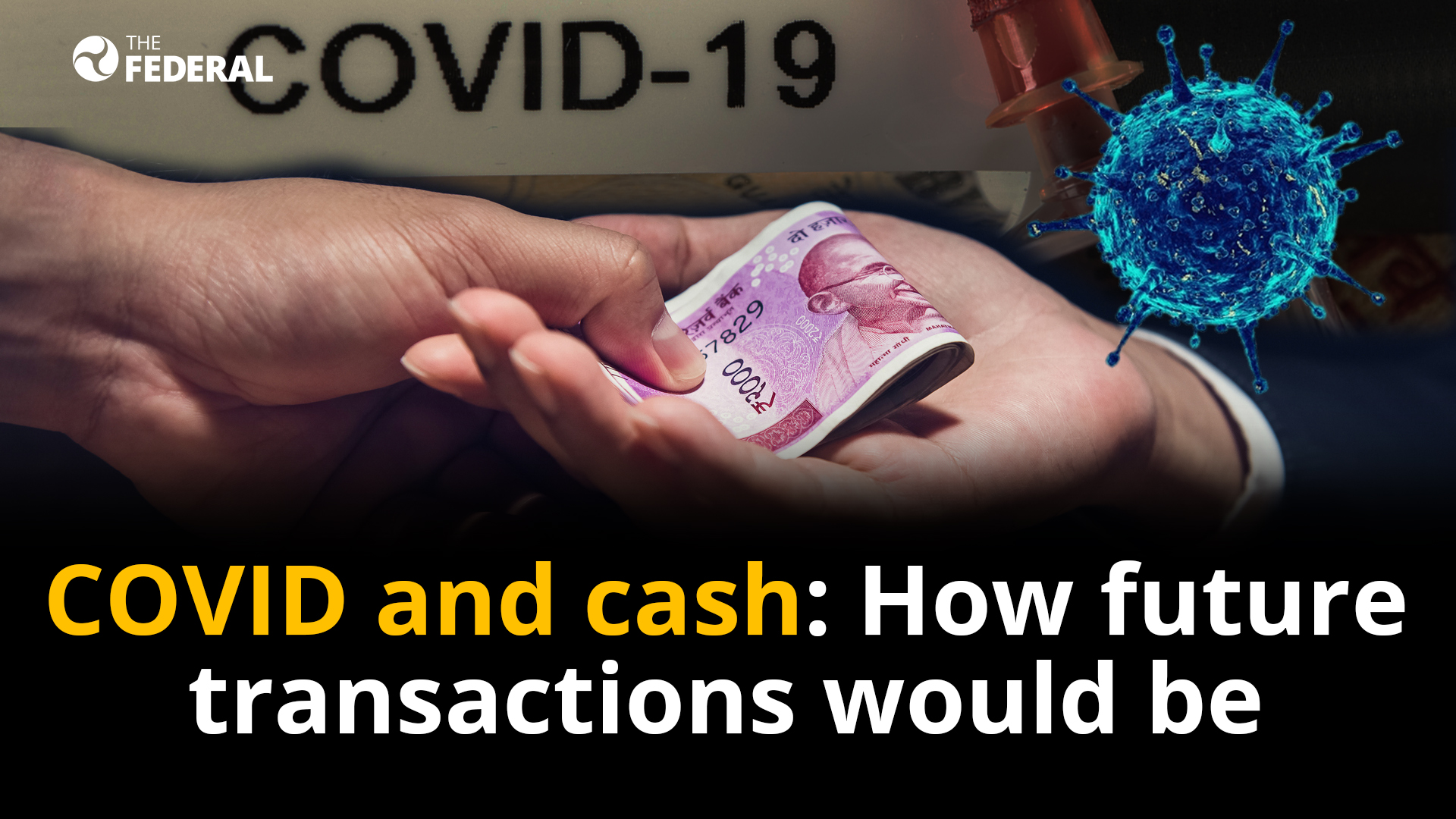COVID and cash: How future transactions would be