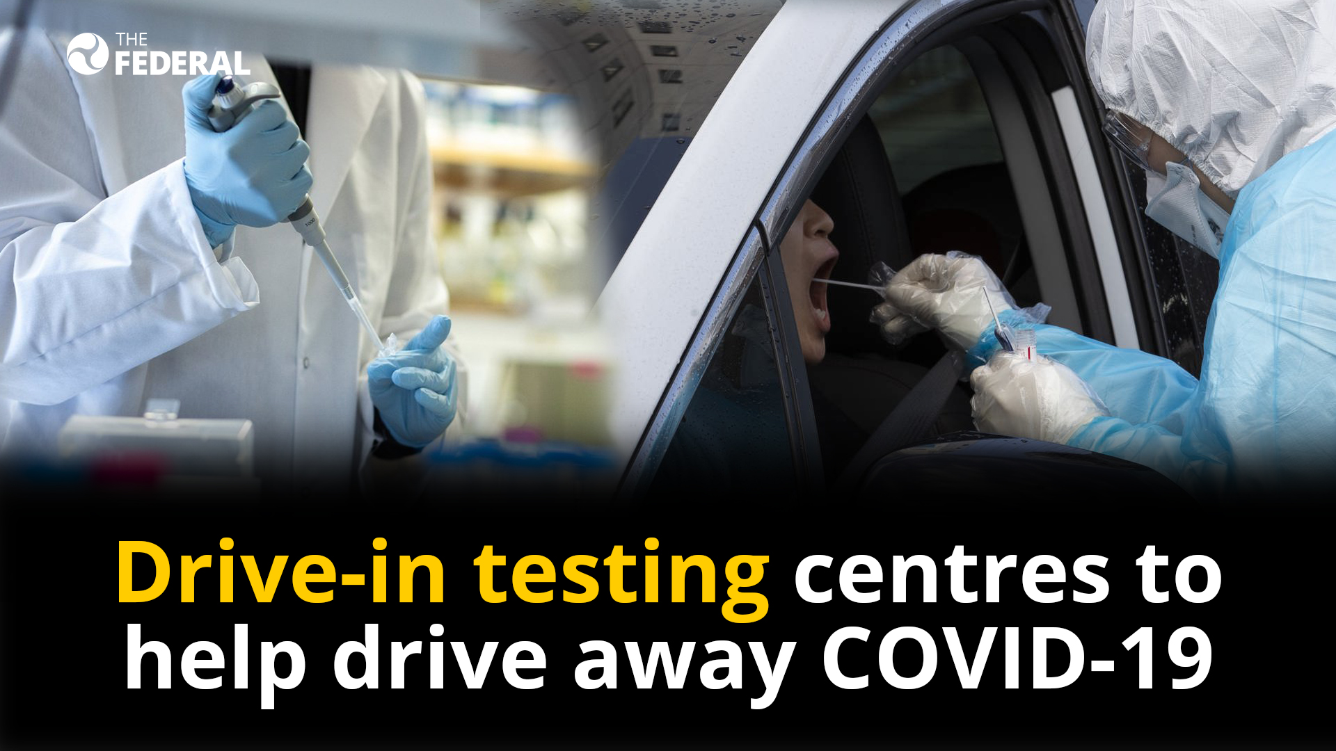Drive-in testing centres to help drive away COVID-19