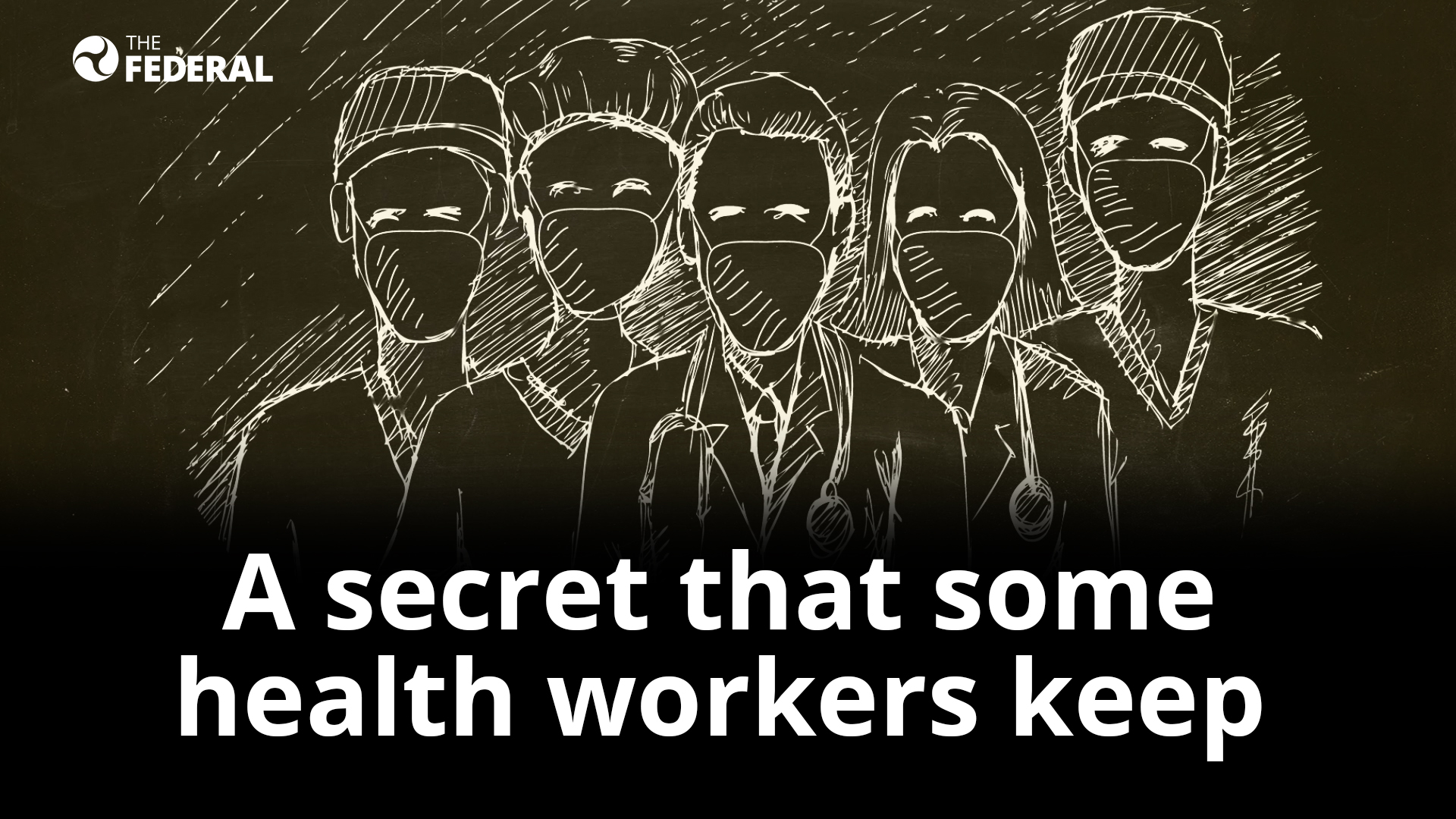 A secret that some health workers keep