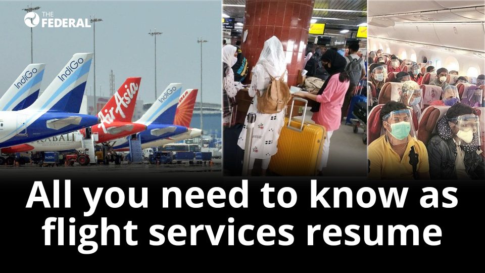 All you need to know as flight services resume