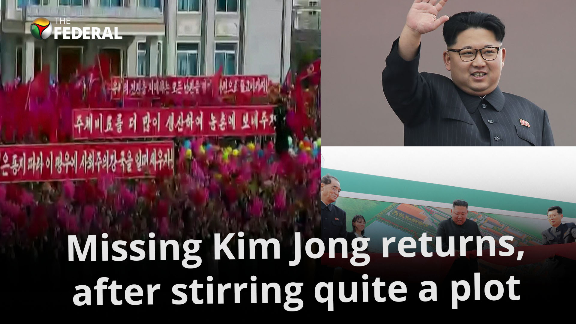 Missing Kim Jong-un returns, after stirring quite a plot