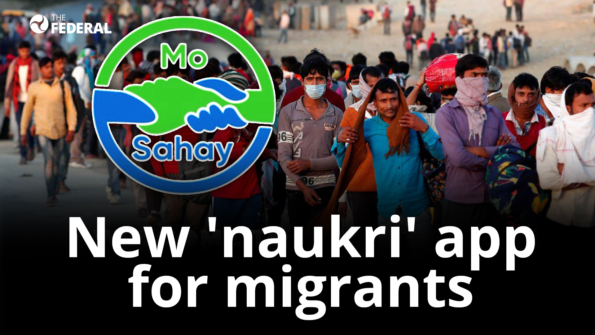 Mo Sahay, the new naukri app for migrant labourers by IIT