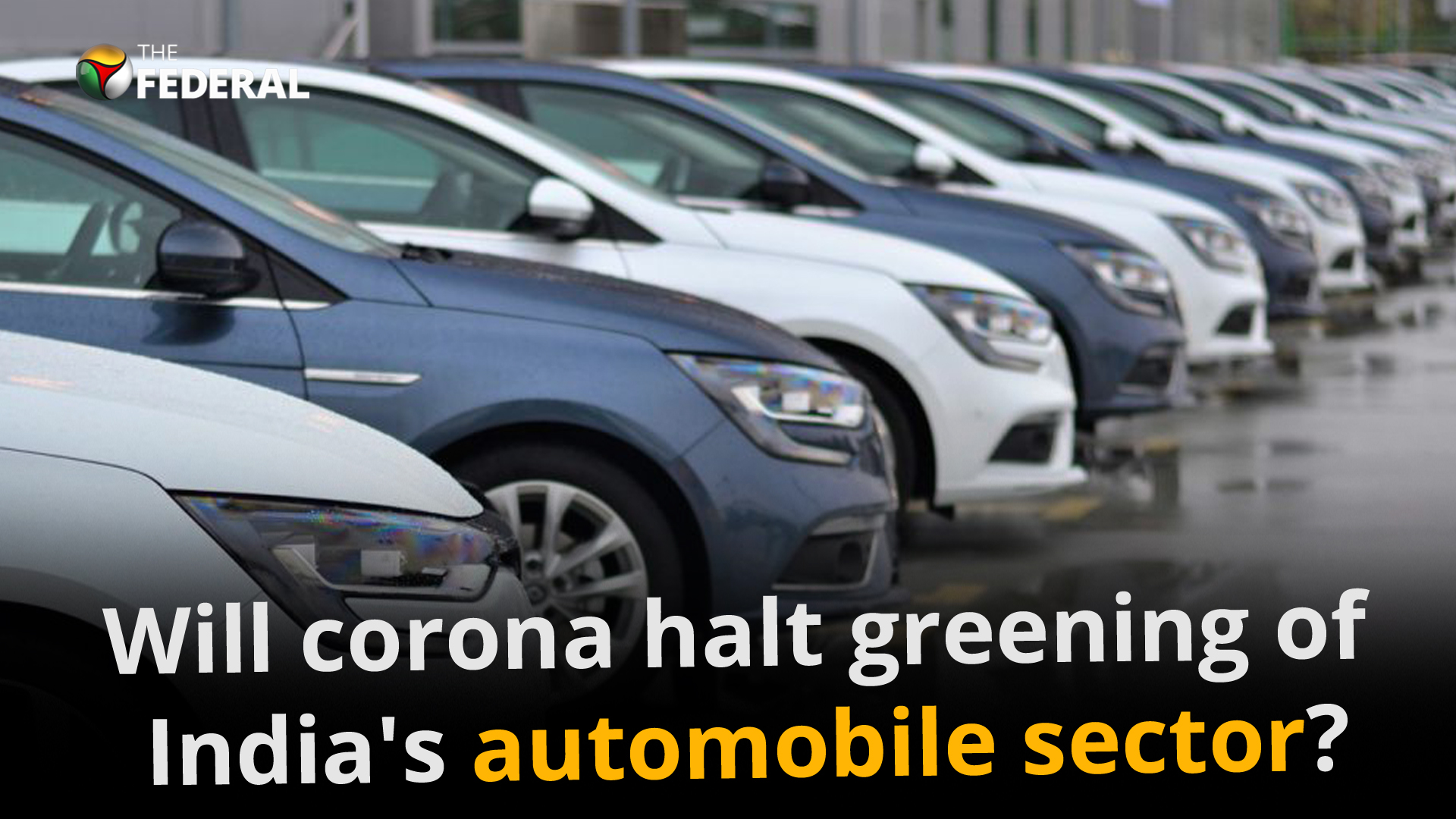 Will corona halt greening of Indias automobile sector?