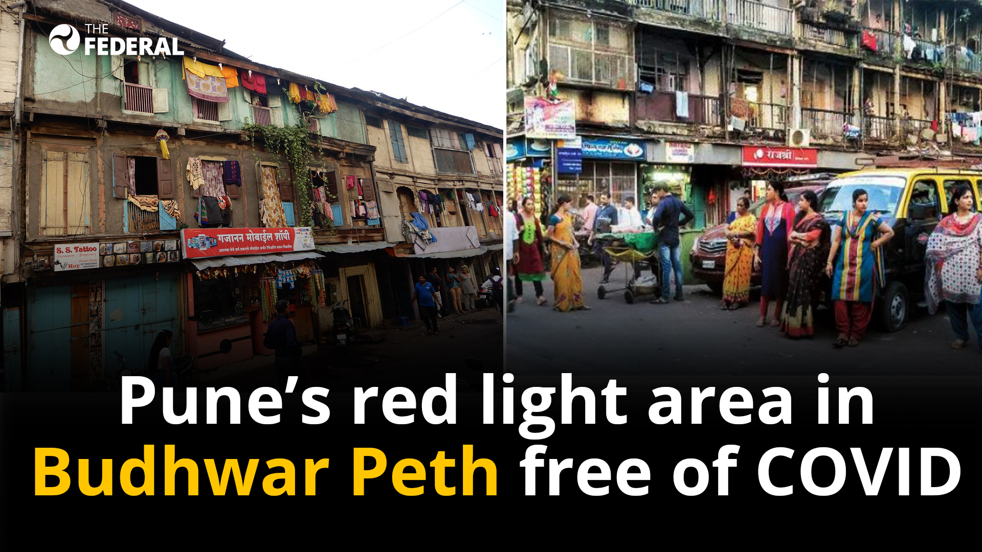Punes red light area in Budhwar Peth free of COVID-19