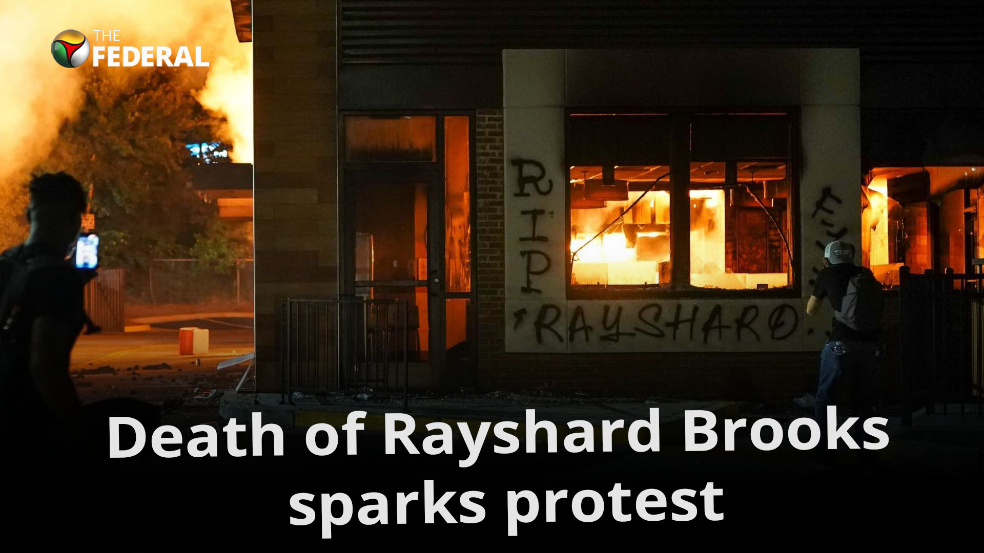 Death of Rayshard Brooks sparks protest, arson in Atlanta