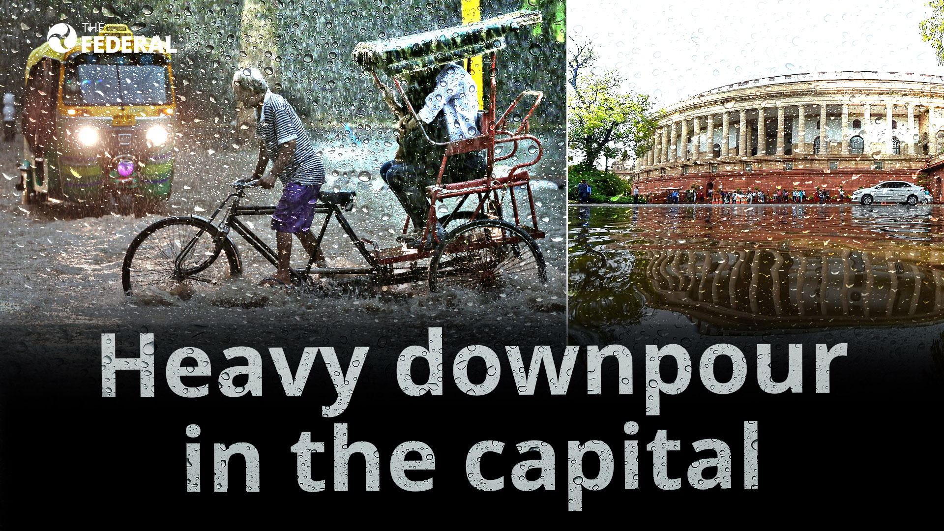 Heavy rains pound Delhi, bring life to standstill