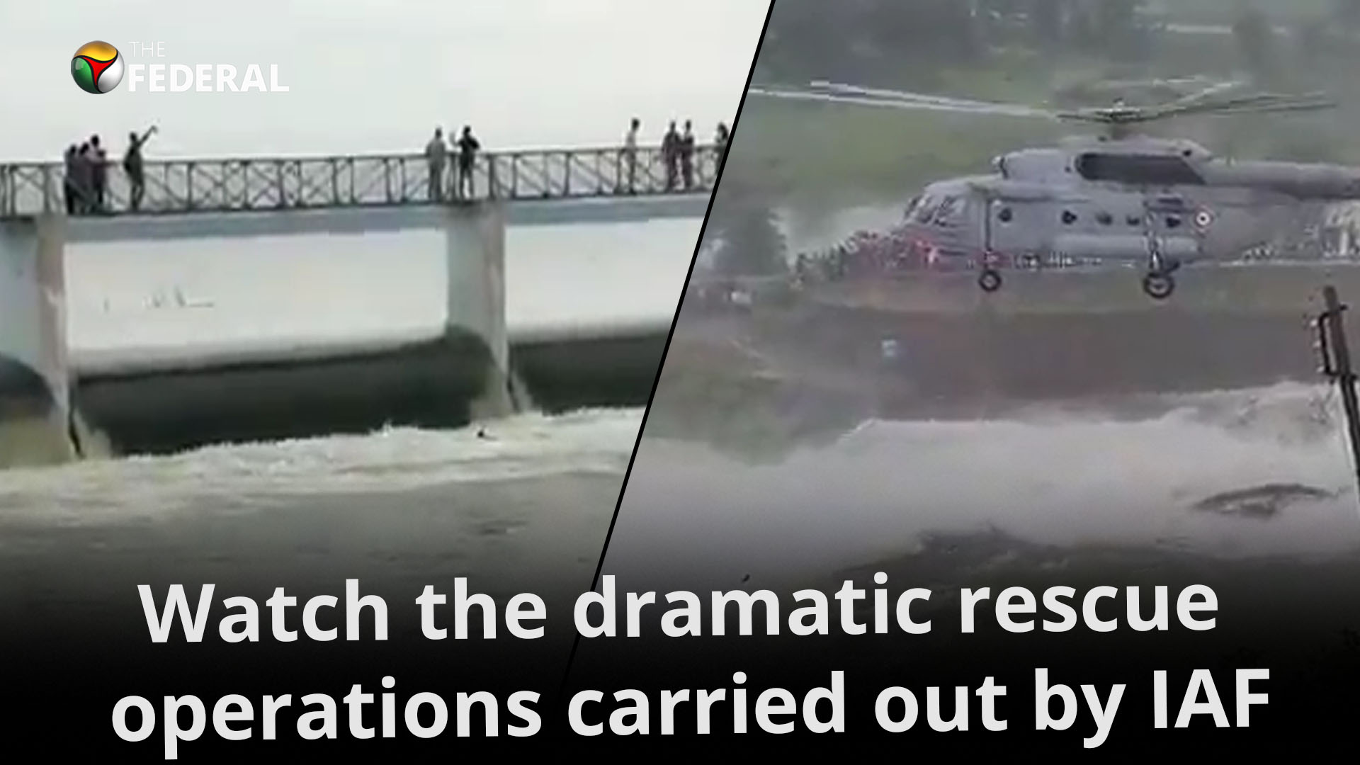 Man stranded amid gushing water, IAF carries out dramatic rescue ops