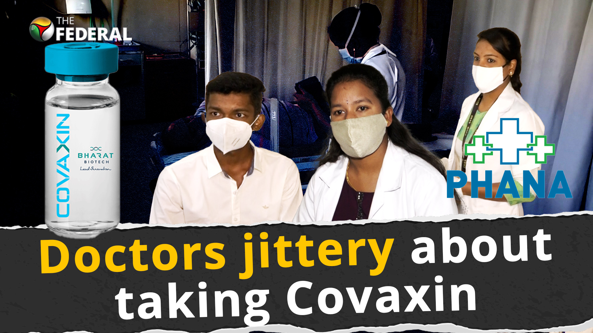 Watch: Doctors jittery about taking Bharat Biotechs Covaxin