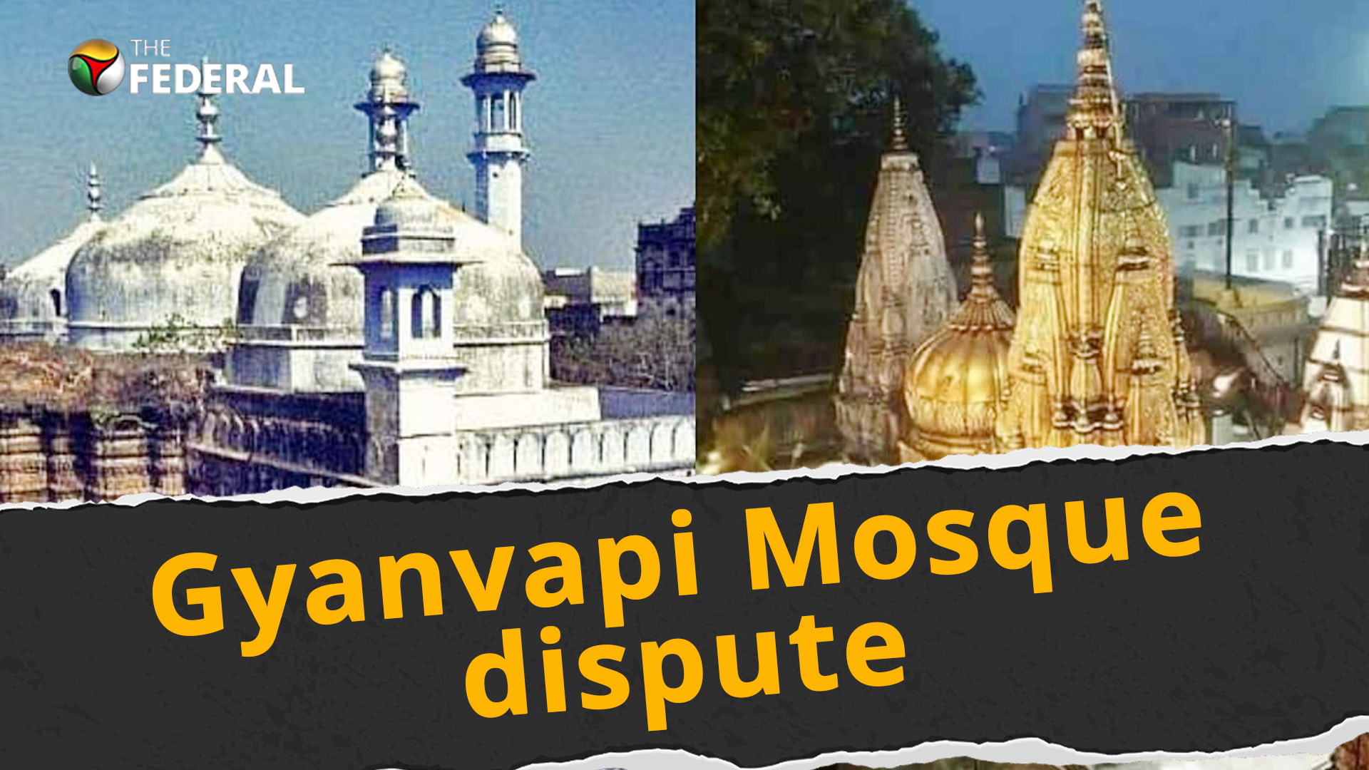 Explainer: Gyanvapi Mosque-Kashi Vishwanath Temple dispute