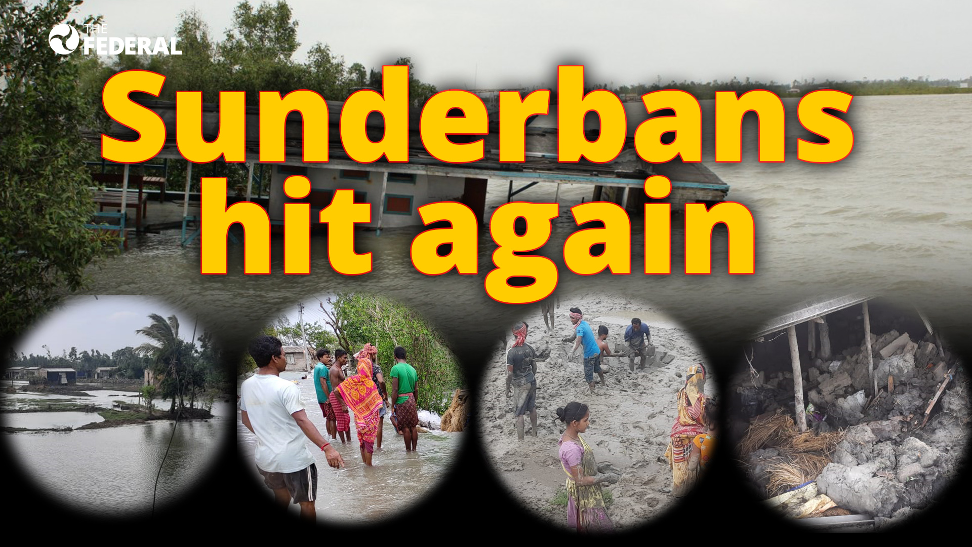 Vulnerable Sunderbans once again faces cyclone wrath