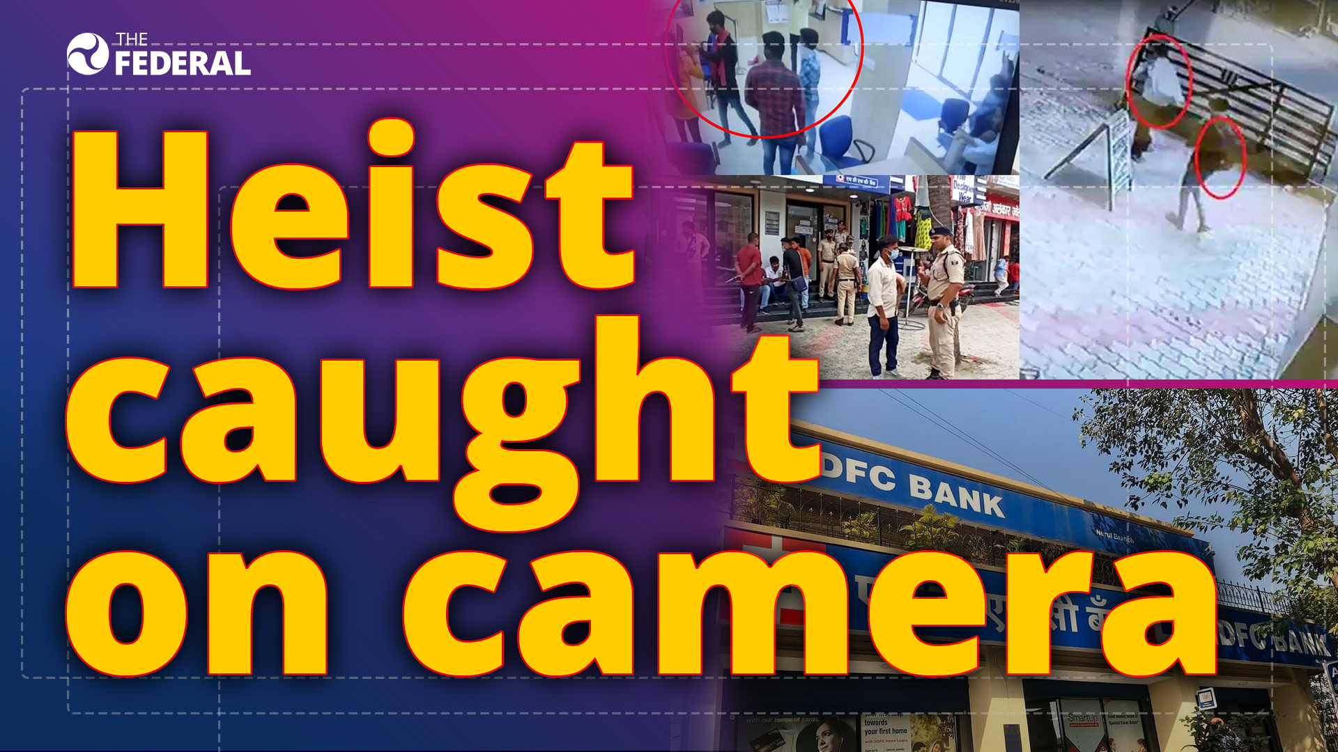 Patna bank heist: robbery in broad daylight