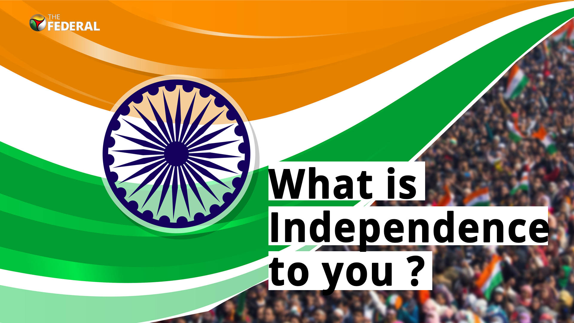 Indias idea of independence