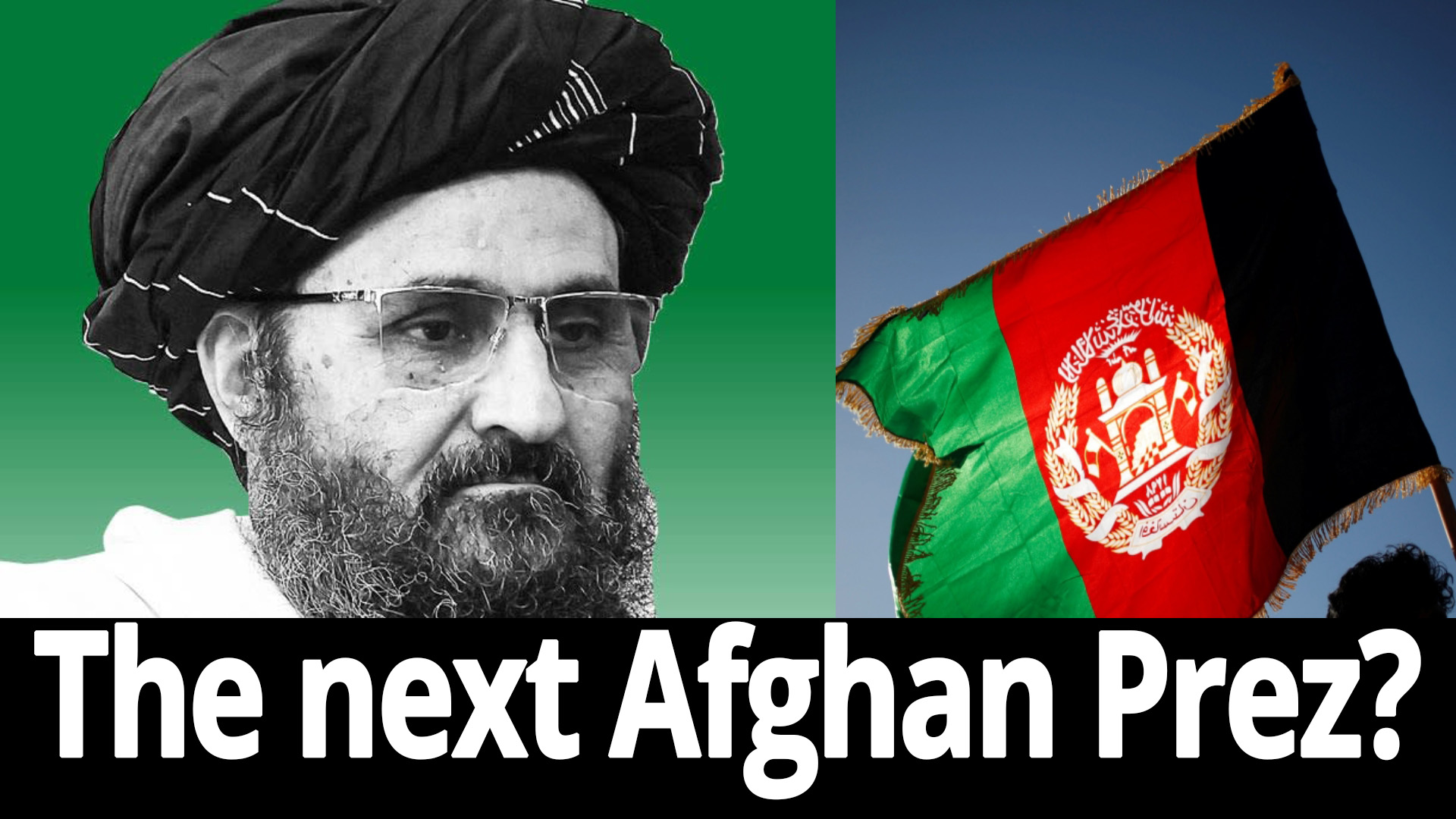 Who is Mullah Abdul Ghani Baradar?