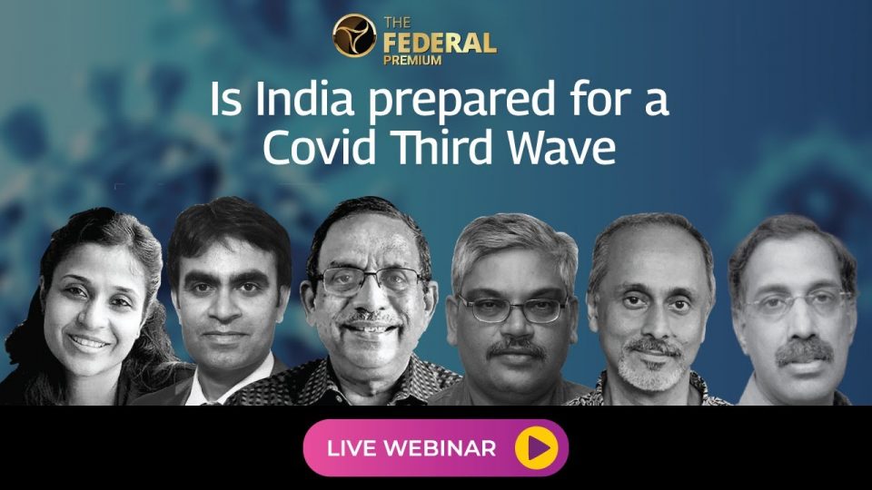 Webinar: Is India ready to face the COVID third wave?