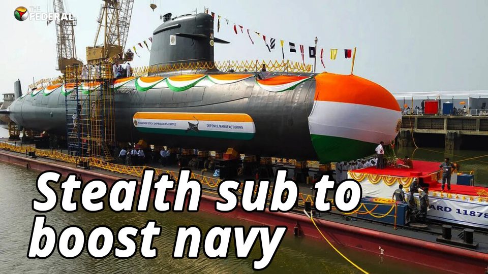 All you need to know about India’s latest stealth submarine