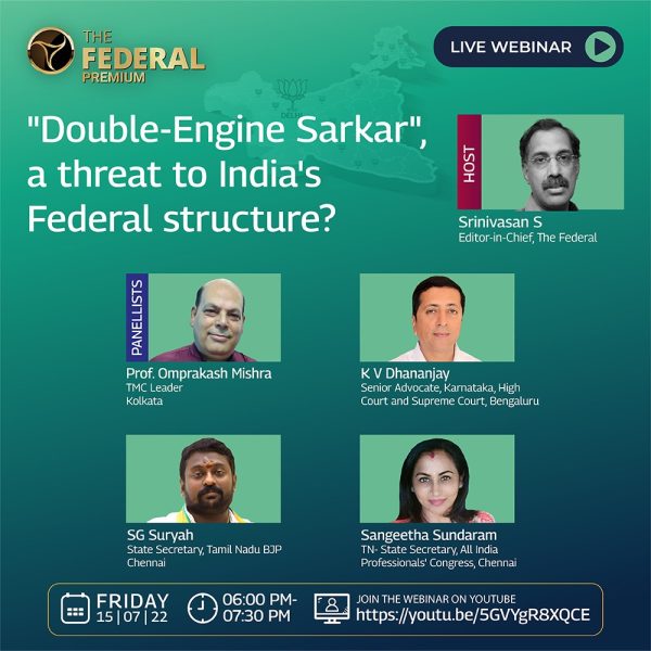 Webinar: Double-engine sarkar, a threat to Indias federal structure?