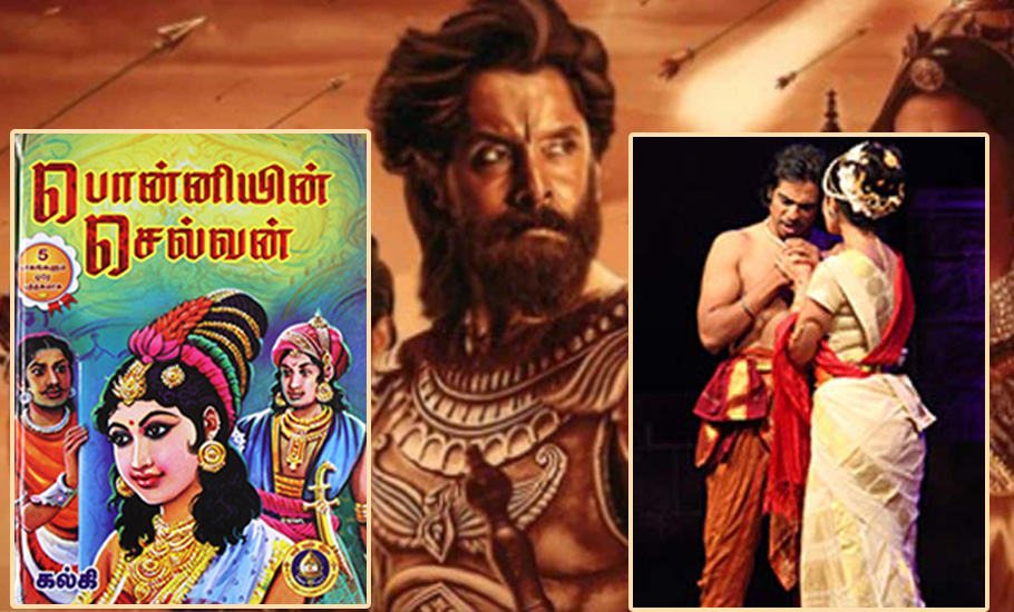 It’s a novel, it’s a play, now a film – the many legends of Ponniyin Selvan