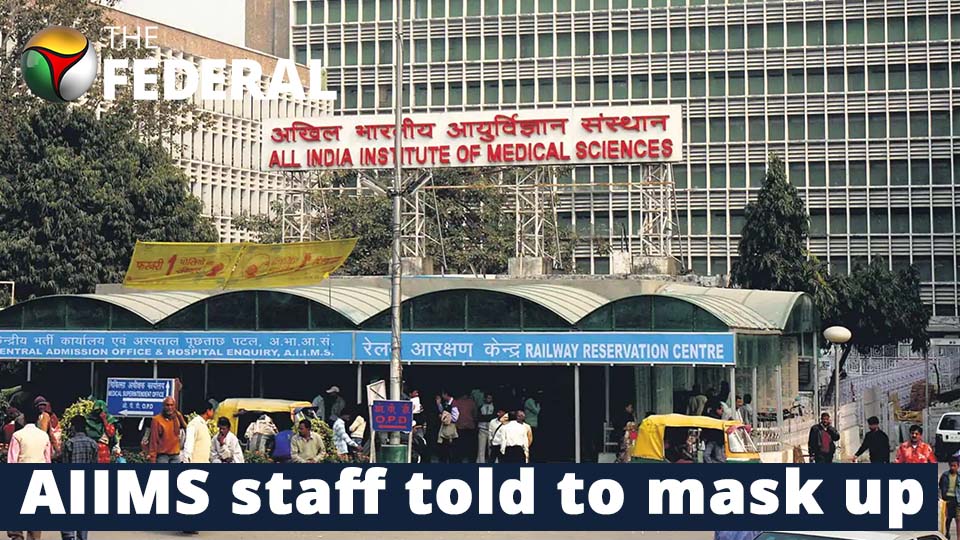 AIIMS-Delhi issues advisory after staffers test positive for Covid-19