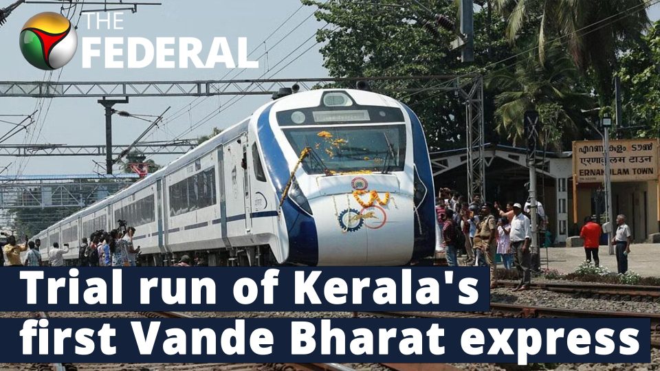Vande Bharat express successfully completes its trial run in Kerala