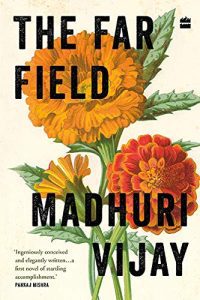 The Far Field-Madhuri Vijay