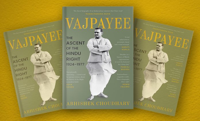 Vajpayee: The Ascent of the Hindu Right