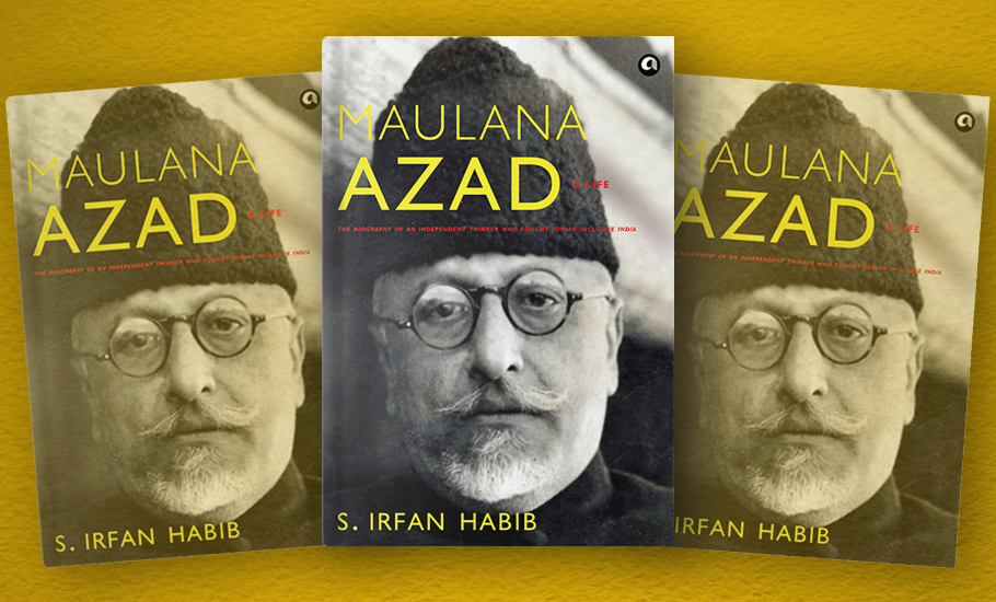Maulana Azad-A Life