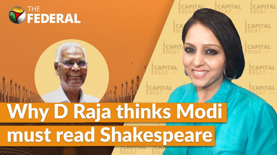 Is vs Was: Why D Raja thinks Modi must read Shakespeare